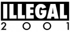 ILLEGAL 2001